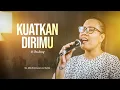 Download Lagu Lagu Rohani | Kuatkan Dirimu (Be Thou Strong)