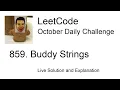 Daily Leetcode Oct 12 2020 - 859 Buddy Strings