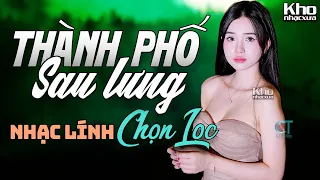 Thành Phố Sau Lưng - Nhạc Lính Xưa Thời Chiến 1975 - Công Tuấn