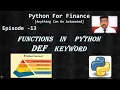 Python for Finance Tutorial Episode 13 Python Functions Basics Build a Tax Calculator in Py