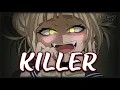 Download Lagu Nightcore - Killer 「Lyrics」