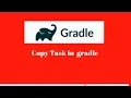 Gradle tutorial 10 Copy task in gradle Typed Tasks