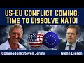 Lagu Steven Jermy: US-EU Conflict Is Coming - Time to Dissolve NATO