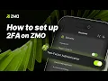 How to Set Up Two-Factor Authentication 2FA on ZMO