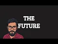 The Future Of Programming And The Future Of This Channel Malayalam