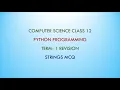 Python Strings Term 1 Revision Class 12 Computer Science