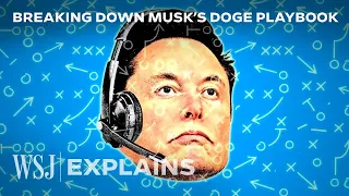 What Musk’s Twitter Playbook Reveals About DOGE’s Future | WSJ