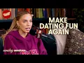 Make Dating Fun Again