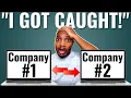 I Got Caught Working 2 Fulltime Remote Jobs