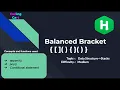 Balanced Brackets or Balanced Parantheses Problem HackerRank Interview Data Structure