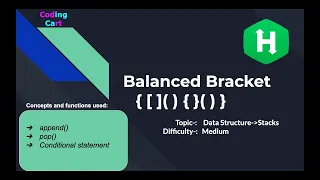 Balanced Brackets or Balanced Parantheses Problem HackerRank Interview Data Structure