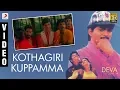 Download Lagu Deva - Kothagiri Kuppamma Official Video (Tamil) | Vijay, Swathi | Deva
