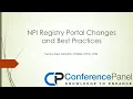 NPI National Provider Identifiers Registry Portal Changes and Best Practices