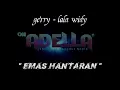 Download Lagu karaoke emas hantaran gerry lala widy ADELLA