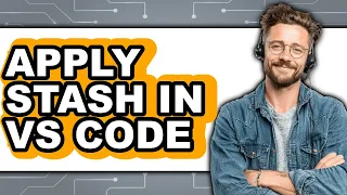 How to Apply Stash in VS Code - Full Comparison