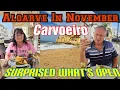 Lagu CARVOEIRO  / ALGARVE PORTUGAL / WHATS IT LIKE IN NOVEMBER