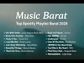 Download Lagu 🔥 Lagu Barat 2025 Paling Enak Didengar | Spotify Chart Playlist