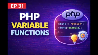 PHP Variable Functions Tutorial Dynamic Function Calls PHP Tutorial