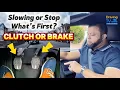 Brake First or Clutch First When Slowing or Stopping a Manual Car