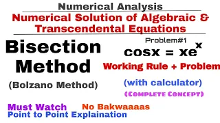 3 Bisection Method Working Rule Problem with Calculator Bolzano Method Numerical Methods
