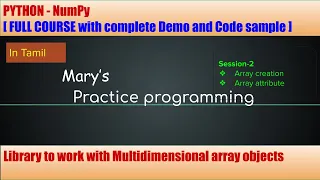 Python NumPy Tutorial - In Tamil 2 Array creation and Array Attributes