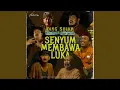 Download Lagu Senyum Membawa Luka (Ost. Kang Solah From Kang Mak X Nenek Gayung)