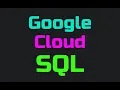 Google Cloud SQL