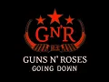 Download Lagu Guns N' Roses - Going Down '08