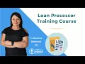 Loan Processor Training Course - Overview