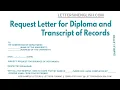 Request Letter For Diploma And Transcript Of Records - Sample Letter for Academic Transcript