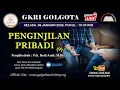 Lagu Pemahaman Alkitab GKRI Golgota 6 Januari 2026 | Penginjilan Pribadi (9)