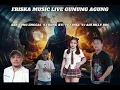 Download Lagu PART 2 FRISKA MUSIC LIVE GUNUNG AGUNG