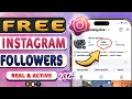How to increase followers on Instagram Free Instagram Followers Working 100