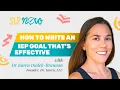 How to Write IEP Goals with Dr Karen Dudek-Brannan