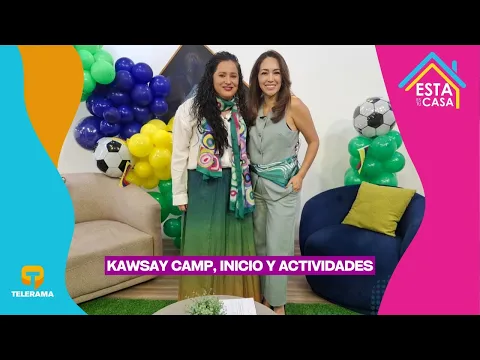 Kawsay Camp, inicio y actividades