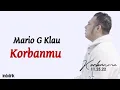 Download Lagu Korbanmu - Mario G Klau | Lirik Lagu Indonesia