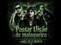 Passar Visão de Maloqueiro - Dj Rhuivo, MC Ryan SP & Mc Davi