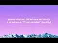 Shawn Mendes & Camila Cabello - I Know What You Did Last Summer (Lyrics)
