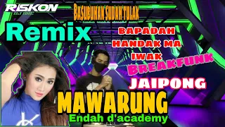 Download DJ MAWARUNG !!! SUSUBUHAN SUDAH TULAK BAPADAH HANDAK MA IWAK TERBARU 2020 Remix FULL BASS MP3