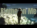 Download Lagu @greatenyenabo4868  - Blame on Me ||「AMV」Anime Mix