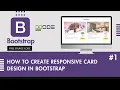 How To Create Responsive Card Design in Bootstrap Bootstrap Card