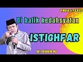 Lagu Ceramah KH.zainudin mz_dibalik kedahsyatan istighfar sungguh sangat luar biasa