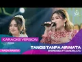 Download Lagu TANGIS TANPA AIR MATA (VERSI KARAOKE) - SHEPIN MISA ft DIANDRA AYU X OM HIMAWAN
