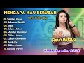 Download Lagu Reva Wijaya - MENGAPA KAU BERUBAH - SALAHMU SENDIRI || KOPLO POPULER 2024