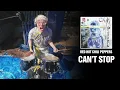 Download Lagu Red Hot Chili Peppers - Can't Stop | Drum Cover with Food Fight