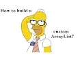 IQ 6 How to create a custom ArrayList