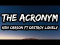 Ken Carson Destroy Lonely - the acronym