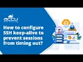 Fix SSH Timeout Issues Configure Keep-Alive Settings Easily AccuWeb cloud
