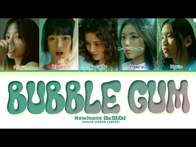Download MP3 NewJeans 'Bubble Gum' Lyrics (뉴진스 Bubble Gum 가사) (Color Coded Lyrics)