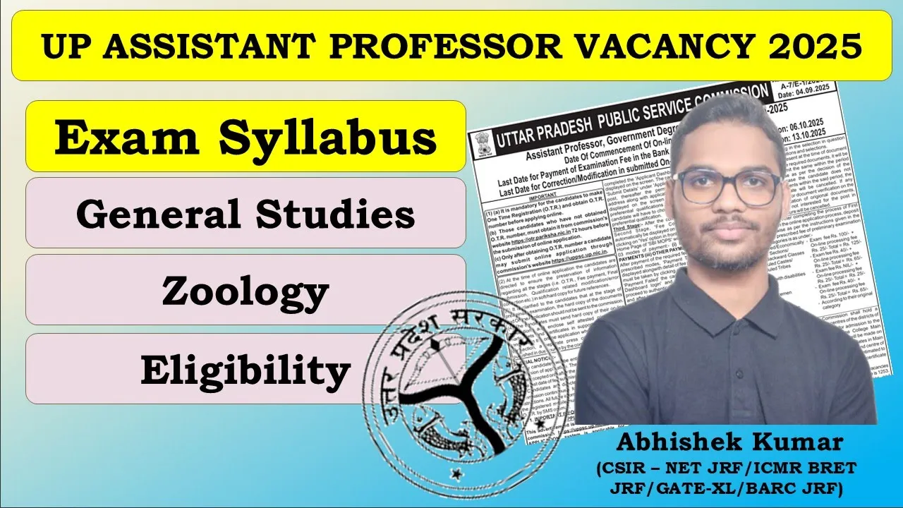 UPPSC Assistant Professor 2025 Syllabus Explained | General Studies & Zoology | Abhishek Kumar